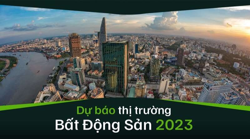 Kịch bản phục hồi của ngành bất động sản từ nay đến hết năm 2023