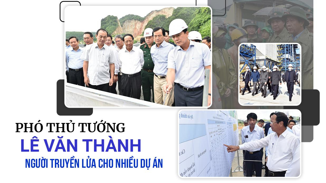 Phó Thủ Tướng Lê Văn Thành người truyền lửa cho nhiều dự án