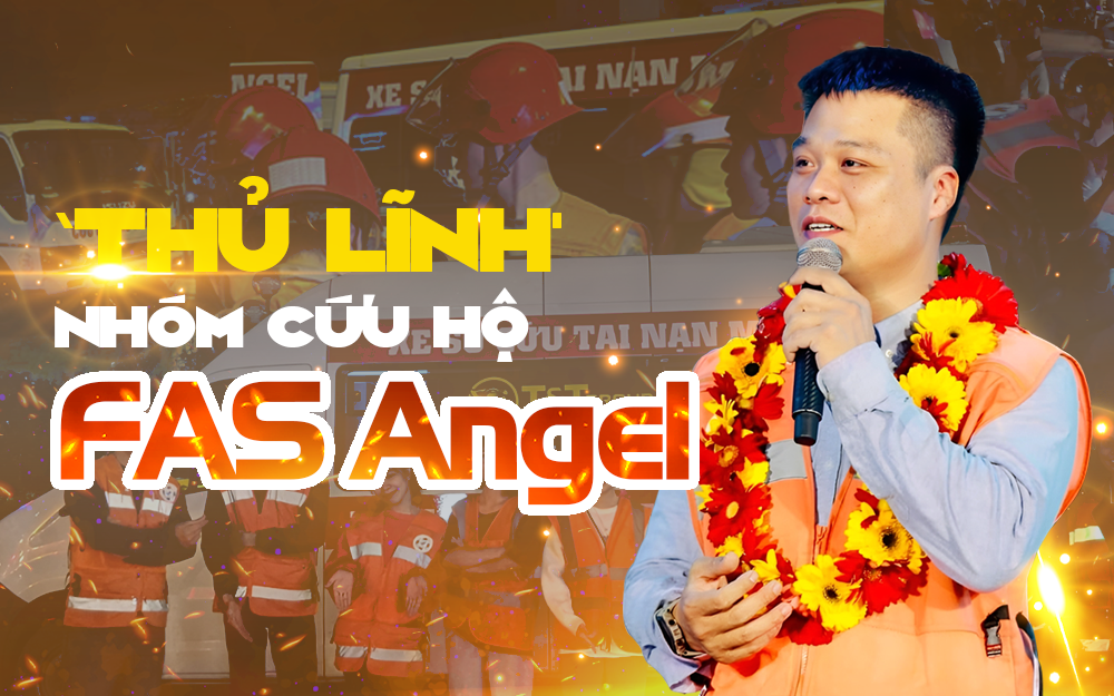 ‘Thủ lĩnh' nhóm cứu hộ FAS Angel: Đằng sau những đêm dài giành mạng sống với ‘tử thần’ trên đường phố Hà Nội và tấm Huân chương Dũng cảm của Chủ tịch nước