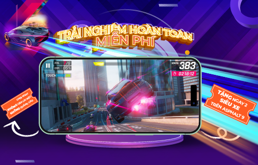 Cloud Gaming: Xứng danh huyền thoại tốc độ với Asphalt 9