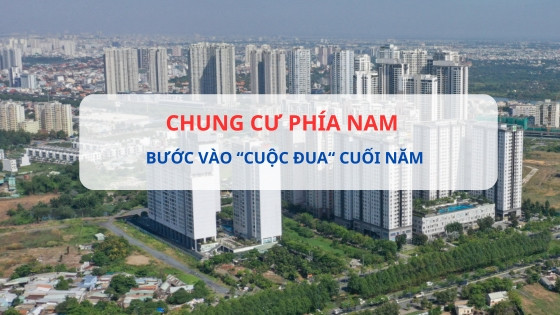 'Cuộc đua' cuối năm của thị trường chung cư phía Nam: Bình Dương và Đồng Nai liệu có dẫn đầu?