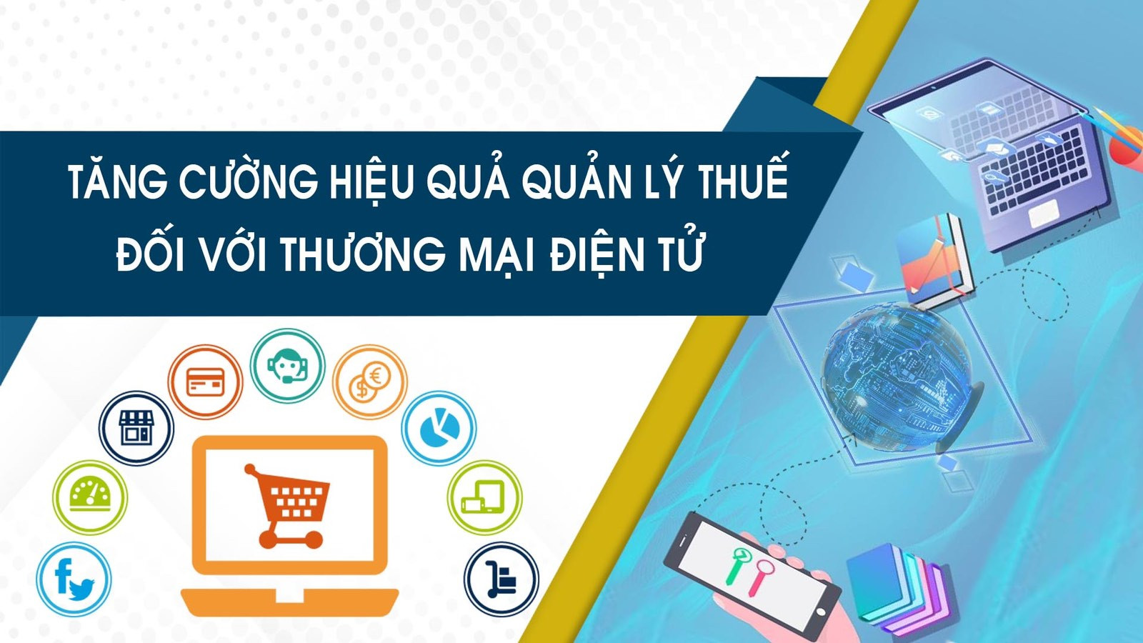 Tọa đàm về 'Tăng cường hiệu quả quản lý thuế đối với thương mại điện tử'- Ảnh 1.