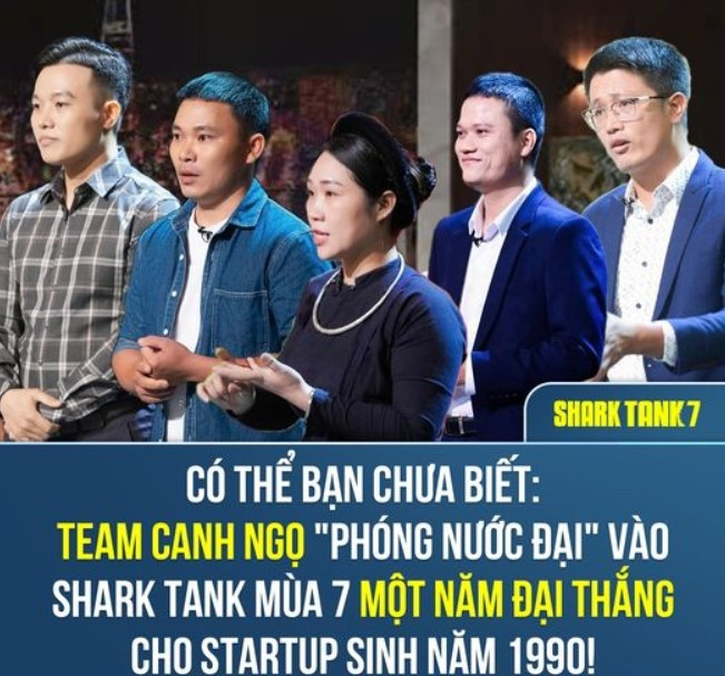 'Team Canh Ngọ' đột phá tại Shark Tank mùa 7: Năm đại thắng của những nhà khởi nghiệp sinh năm 1990