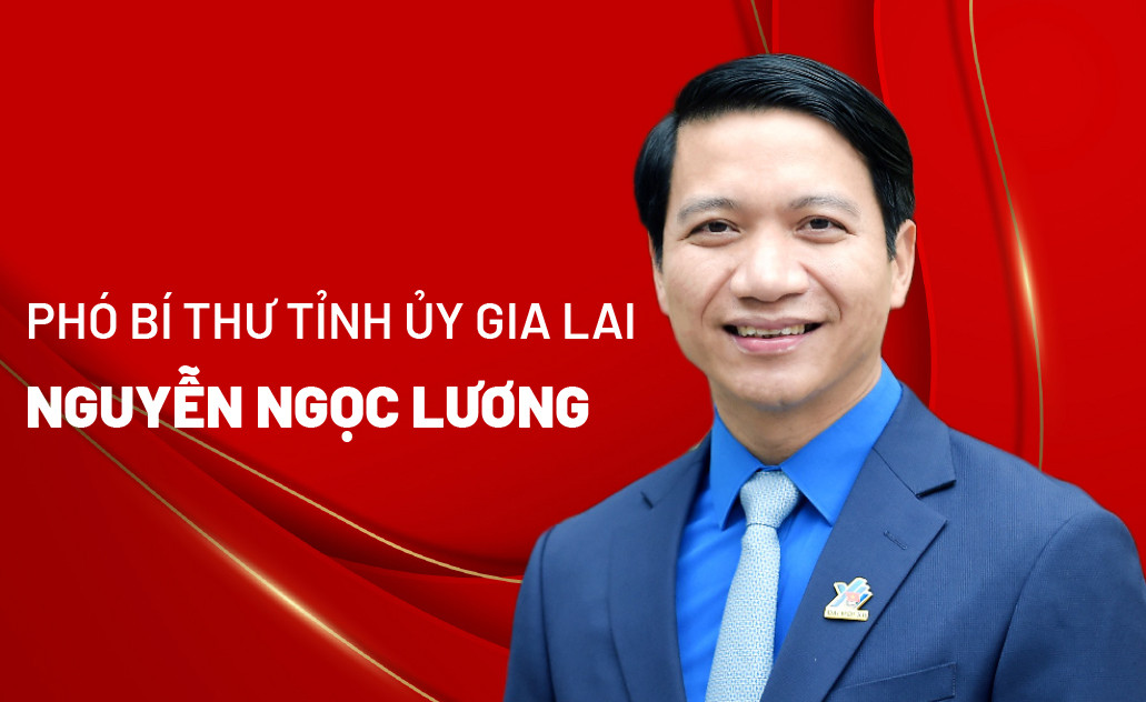 [Infographic] Chân dung tân Phó Bí thư Tỉnh uỷ Gia Lai Nguyễn Ngọc Lương