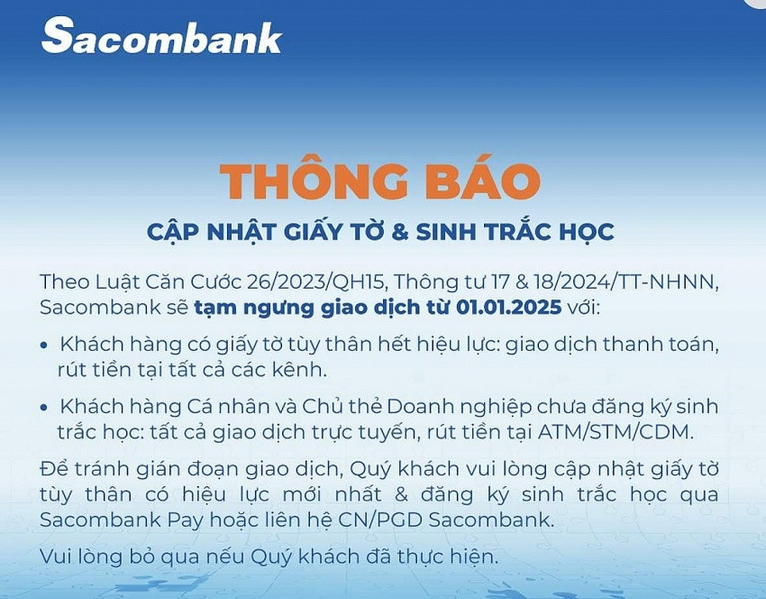 Sacombank (STB) sẽ ngừng giao dịch rút tiền mọi hình thức với khách hàng chưa xác thực sinh trắc học