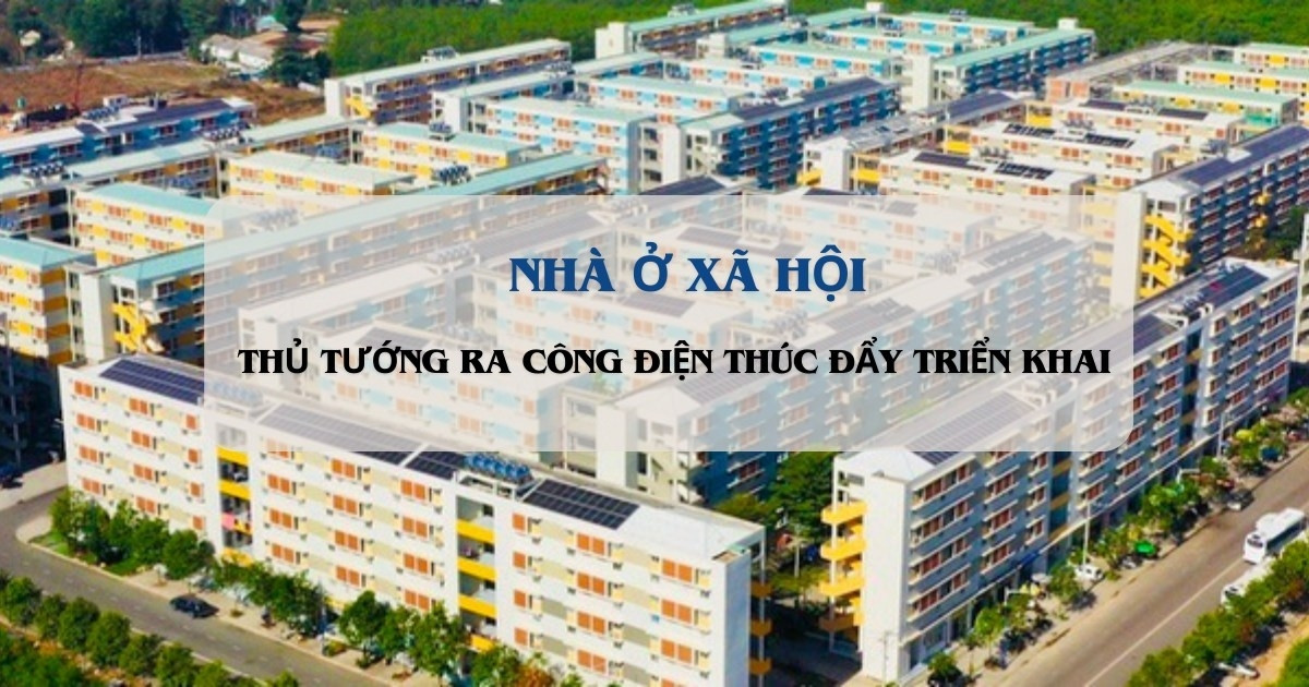 Thủ tướng Chính phủ đôn đốc việc triển khai các dự án nhà ở xã hội