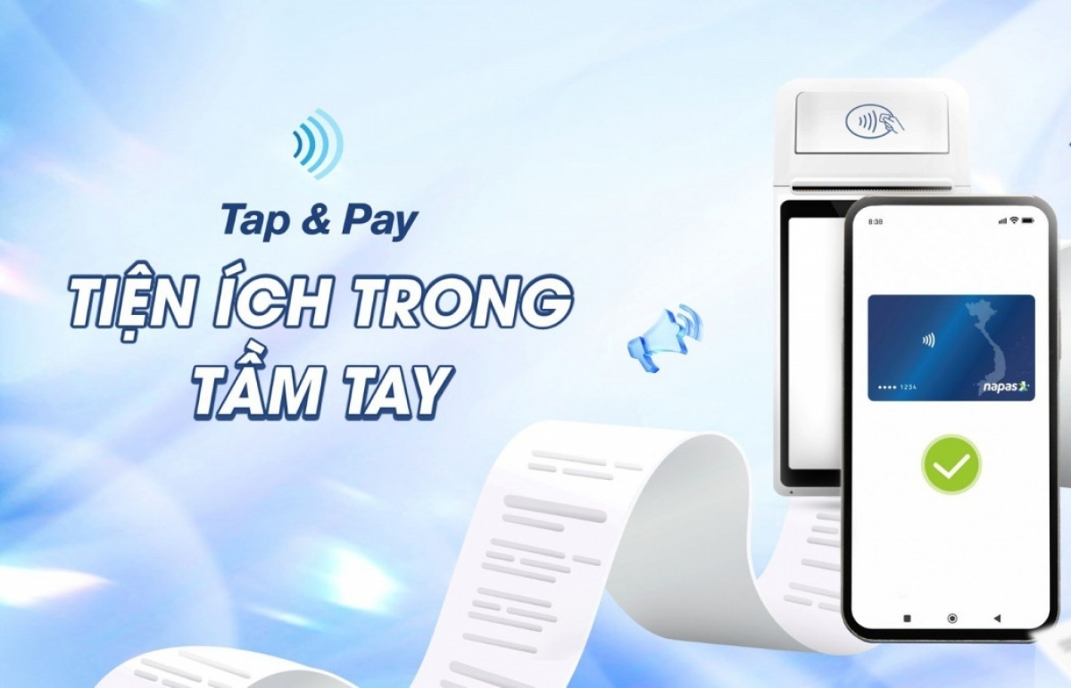 NAPAS ra mắt dịch vụ thanh toán di động Tap & Pay, 'biến' smartphone thành thẻ thanh toán đa năng