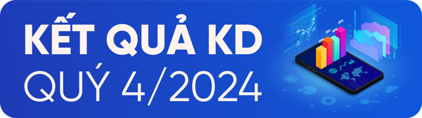 Kết quả kinh doanh quý 4/2024