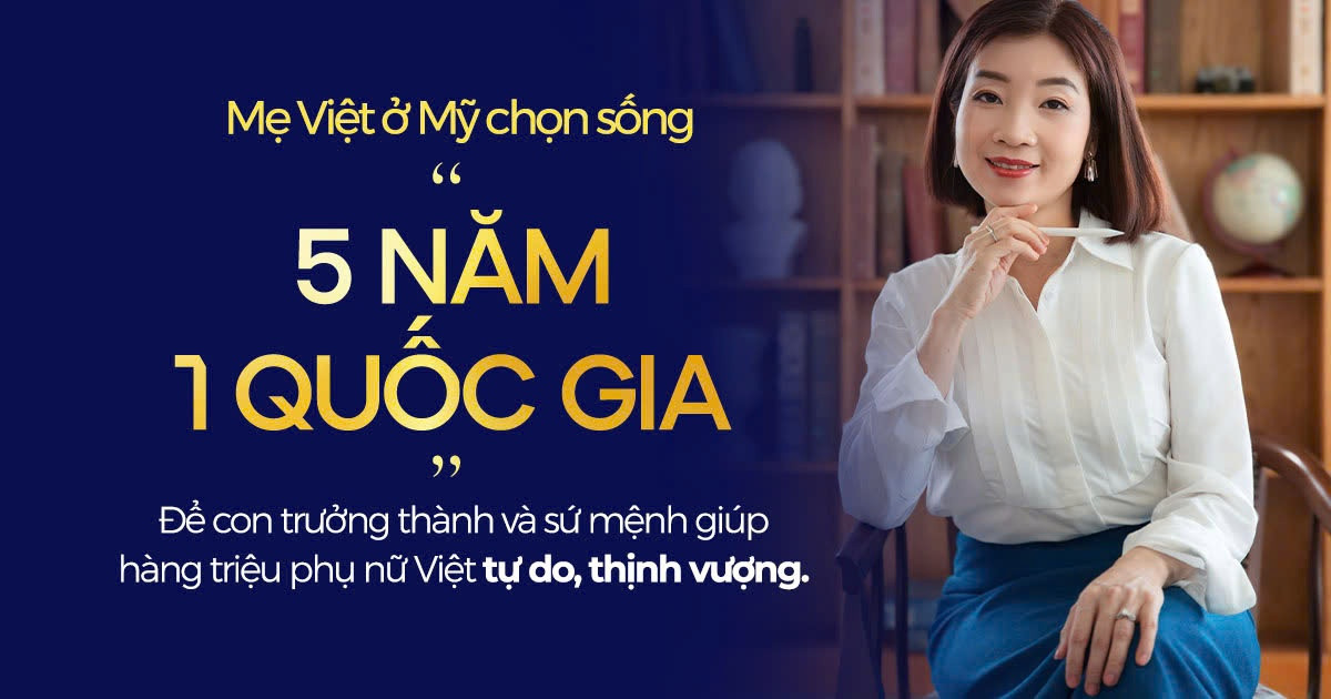 Người phụ nữ chọn cách sống ‘5 năm - 1 quốc gia’ với niềm tin ‘cánh cửa’ độc lập tài chính dành cho tất cả mọi người