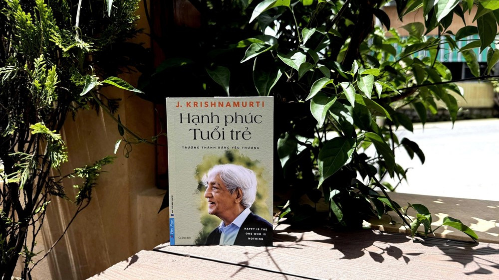 ‘Hạnh phúc tuổi trẻ’ - Những lá thư Krishnamurti gửi bạn trẻ - ảnh 3