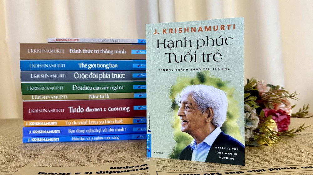 ‘Hạnh phúc tuổi trẻ’ - Những lá thư Krishnamurti gửi bạn trẻ - ảnh 2