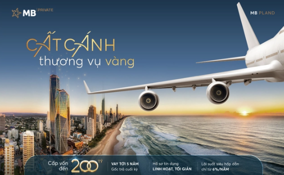 MB P-Land cấp vốn sở hữu bất động sản tới 200 tỷ cho khách hàng Private