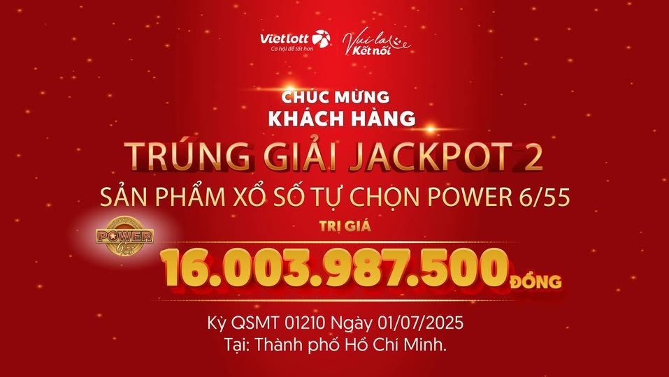 Xuất hiện thêm một 'tỷ phú' Vietlott, đổi đời với giải độc đắc hơn 16 tỷ đồng