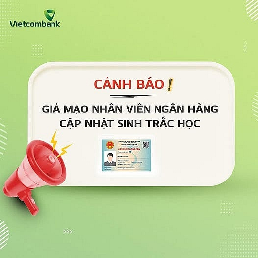 Vietcombank phát cảnh báo nóng tới toàn bộ khách hàng
