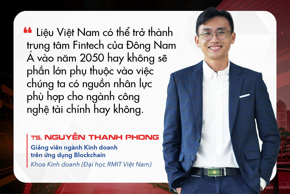 Chuyên gia chỉ ra ‘chìa khóa’ giúp Việt Nam trở thành trung tâm Fintech của Đông Nam Á vào năm 2050 - ảnh 7