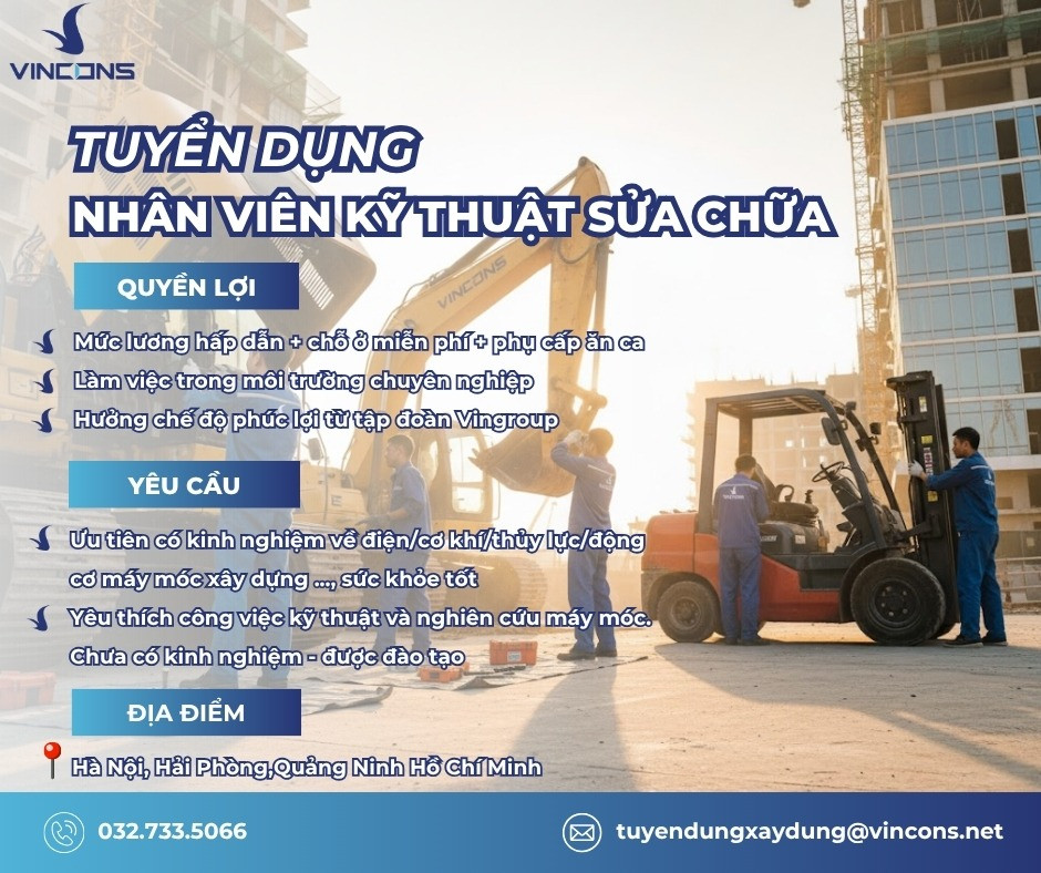Thông tin tuyển dụng ngày 24/10 của CTCP Phát triển và Đầu tư Xây dựng Vincons