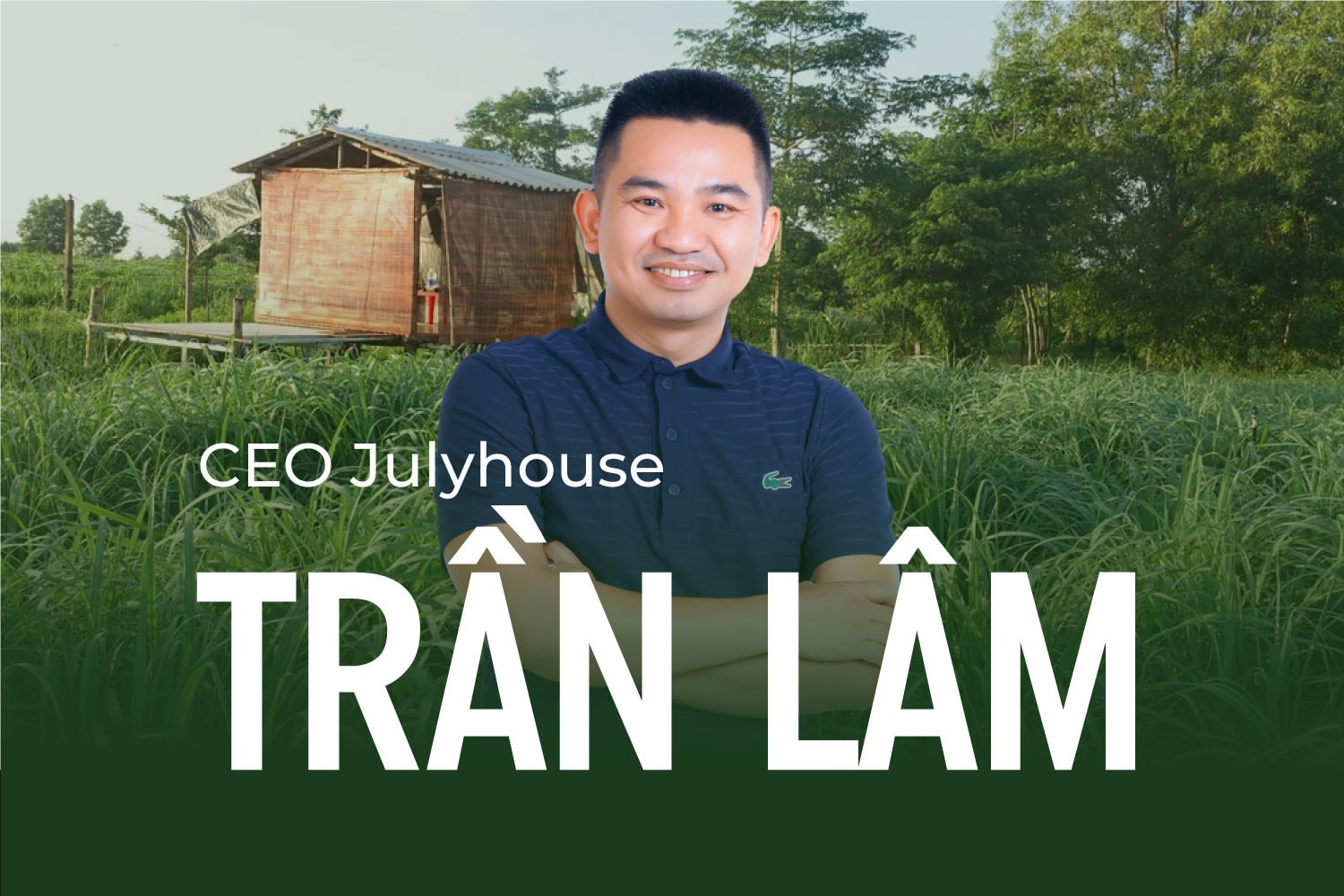 Founder Julyhouse Trần Lâm: ‘Không chấp nhận giảm chất lượng để giảm giá, mập mờ về nguồn gốc nguyên liệu’