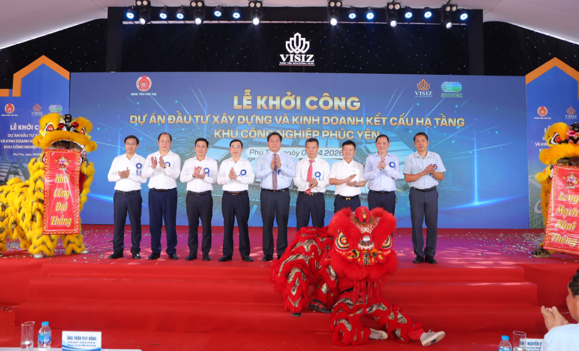 Khởi công KCN Phúc Yên 111ha - 'thỏi nam châm' mới hút dòng vốn công nghệ cao về Phú Thọ