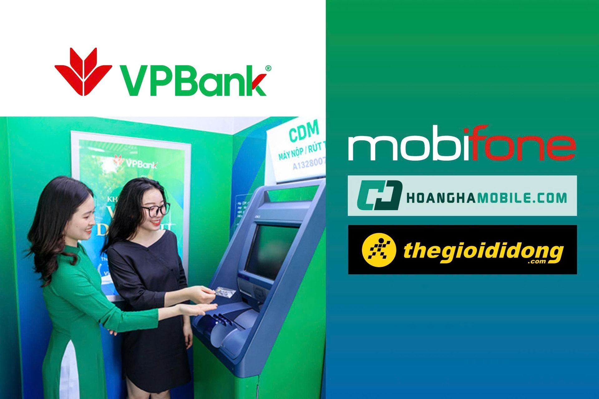 Gần 3.140 cửa hàng MobiFone, Hoàng Hà Mobile, Thế Giới Di Động trở thành ‘cây ATM’ của VPBank