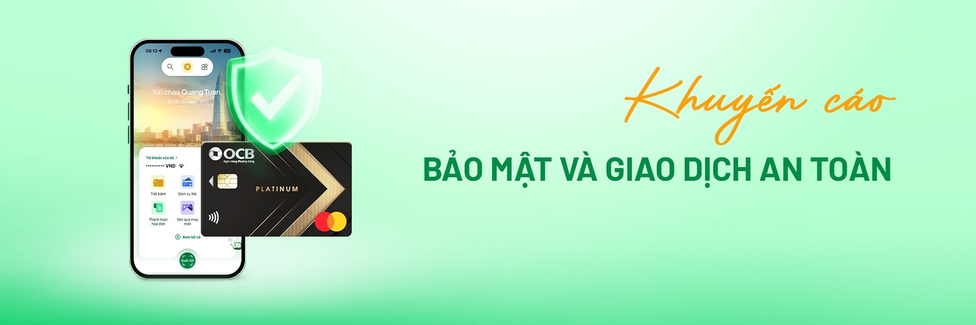 OCB khuyến nghị khách hàng nâng cao cành giác trước các hình thức lừa đảo công nghệ cao (Ảnh: OCB)