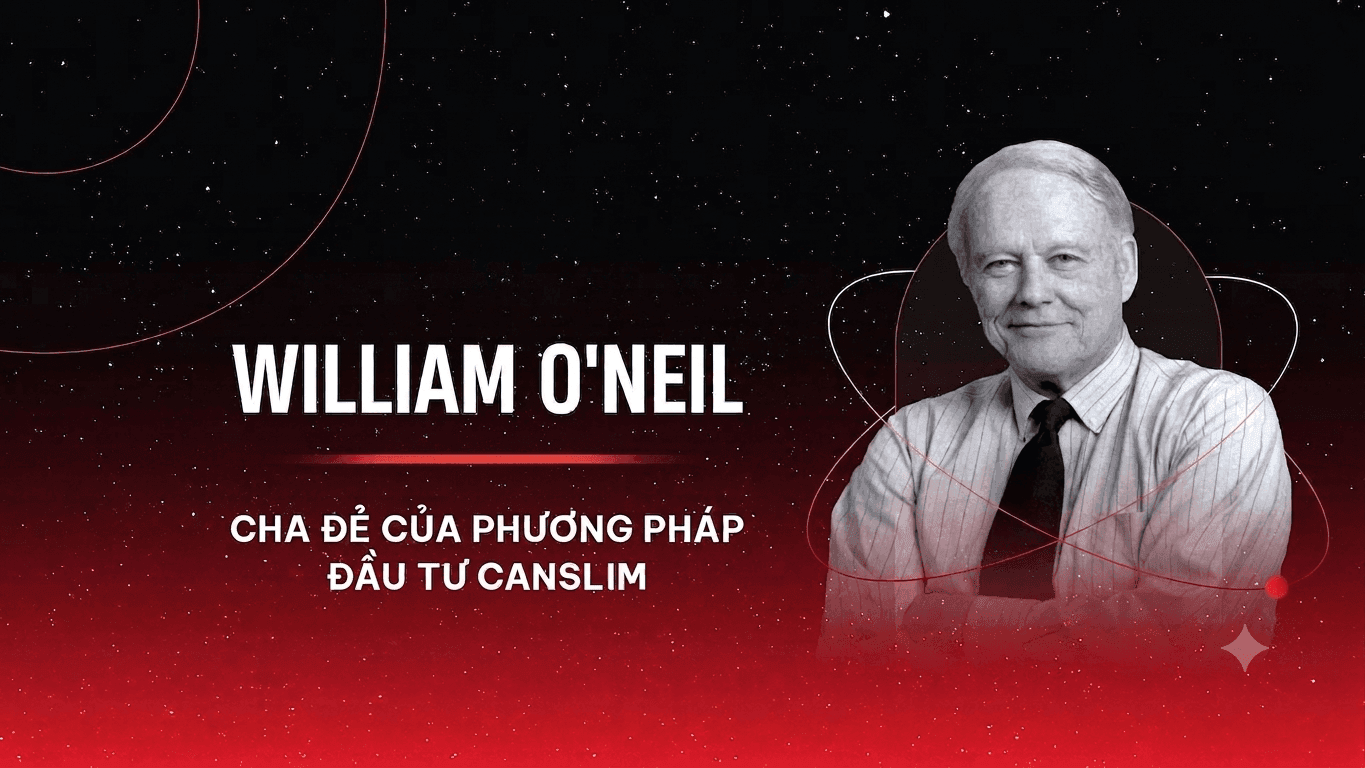 William O’Neil và bộ lọc CAN SLIM: Mùa thử lửa của những cổ phiếu đã tăng mạnh - Ảnh 1.