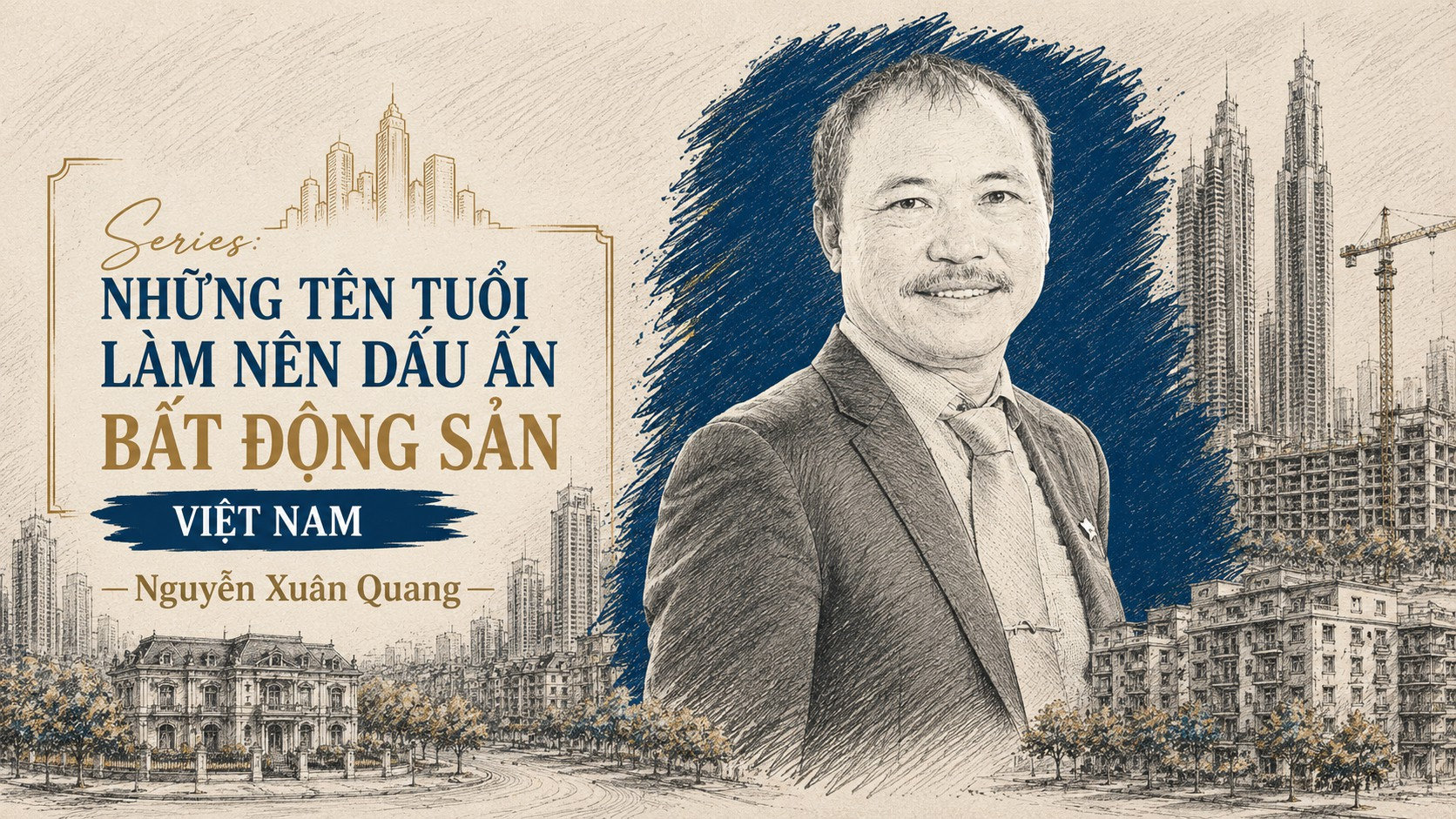Doanh nhân Nguyễn Xuân Quang và triết lý hơn ba thập kỷ của Nam Long: Khi giấc mơ sở hữu nhà ở quan trọng hơn những cuộc đua xa xỉ - Ảnh 1.