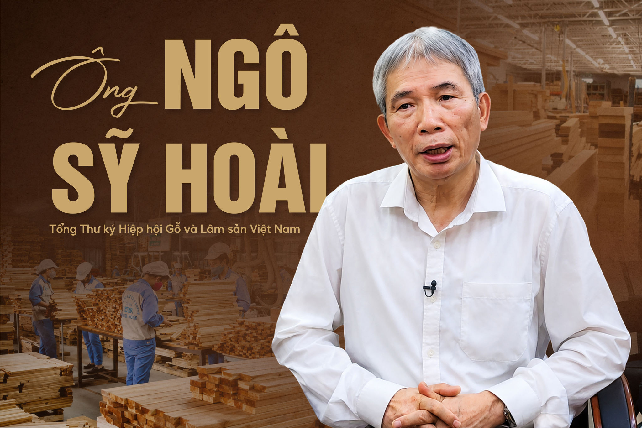 Tổng Thư ký Hiệp hội Gỗ và Lâm sản Việt Nam: Đừng coi 2026 là năm 'nghỉ ngơi' trước khi Mỹ tăng thuế