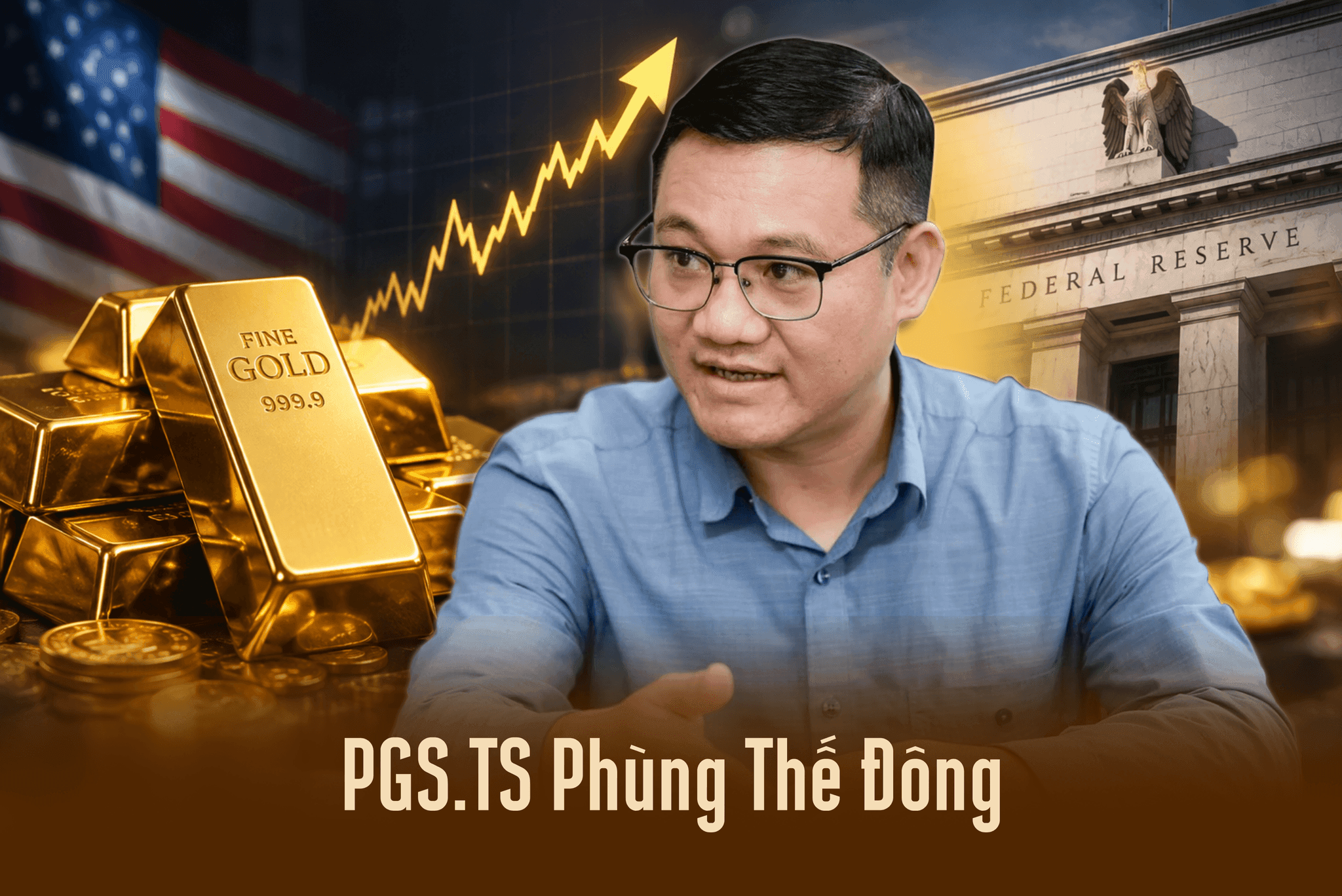 PGS.TS Phùng Thế Đông: Dự báo giá vàng cuối năm và lý do Việt Nam chưa nên lập sàn vàng lúc này PGS.TS Phùng Thế Đông: Dự báo giá vàng cuối năm và lý do Việt Nam chưa nên lập sàn vàng lúc này