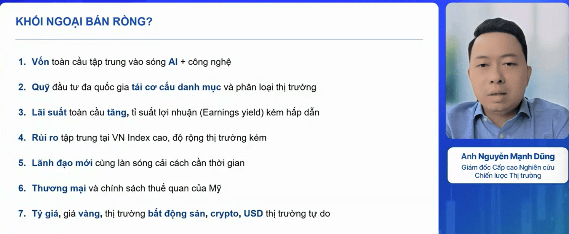 Ông Nguyễn Mạnh Dũng - Giám đốc Cấp cao Nghiên cứu chiến lược thị trường Chứng khoán HSC chia sẻ tại chương trình