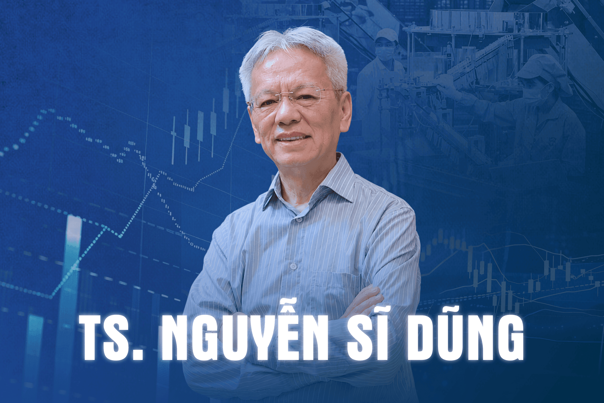 TS Nguyễn Sĩ Dũng: Doanh nghiệp không thể lớn nếu cứ phải lo rủi ro thể chế