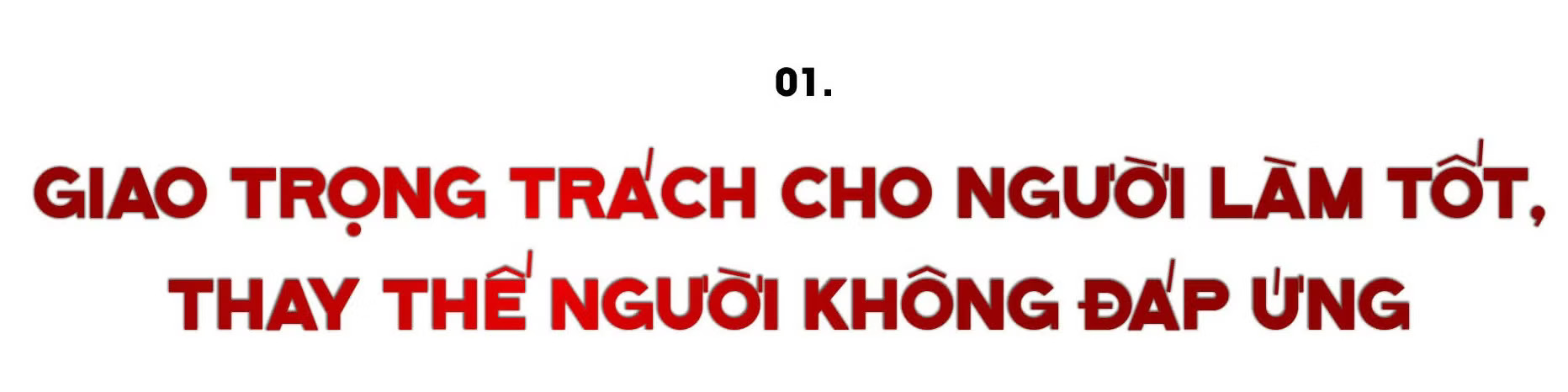 Đánh giá bằng KPI: Ai làm được việc mới giao trọng trách - Ảnh 1.