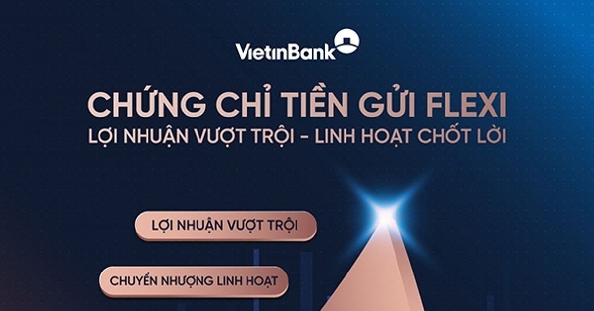 ‘Ông lớn' VietinBank phát hành chứng chỉ tiền gửi với mệnh giá 1 tỷ đồng