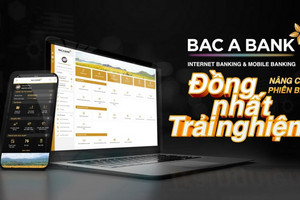 BAC A BANK chính thức ra mắt Internet Banking & Mobile Banking phiên bản mới