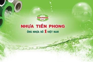 Nhựa Tiền Phong – Hành trình từ sản phẩm cho thiếu nhi đến doanh nghiệp nhựa dân dụng