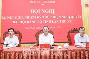 Xây dựng tỉnh Nam Định sớm trở thành tỉnh phát triển khá của cả nước