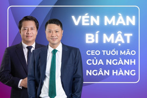 Vén màn bí mật CEO tuổi Mão của ngành ngân hàng: Người đi lên từ nhân viên tín dụng, người xuất phát từ ngành hàng không