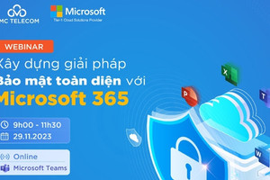 Microsoft 365 - bộ giải pháp bảo mật toàn diện cho doanh nghiệp