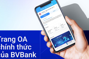 BVBank tăng trải nghiệm khách hàng thông qua Zalo