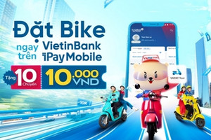 Đặt Bike trên VietinBank iPay Mobile với giá chỉ 10.000 đồng/chuyến