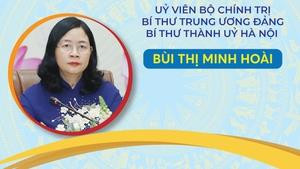 INFOGRAPHICS: Tiểu sử tóm tắt tân Bí thư Thành uỷ Hà Nội Bùi Thị Minh Hoài