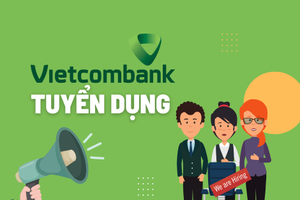 Vietcombank (VCB) tuyển dụng loạt vị trí tại trụ sở chính, điều kiện dự tuyển 'khá dễ'