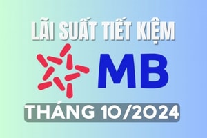 Lãi suất tiết kiệm MBBank mới nhất tháng 10/2024