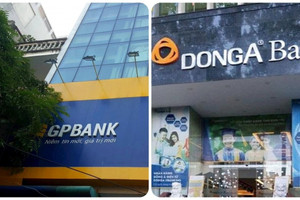 Chính phủ yêu cầu trình phương án chuyển giao bắt buộc GPBank và Dong A Bank trước 20/12