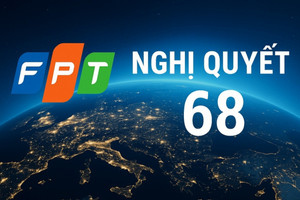 FPT: Gần 3 thập kỷ bền bỉ vươn ra thế giới và kỳ vọng bứt tốc cùng Nghị quyết 68