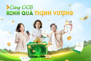 OCB triển khai ‘siêu’ ưu đãi mừng sinh nhật tuổi 29