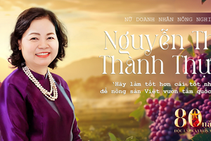 Nữ doanh nhân nông nghiệp Nguyễn Thị Thành Thực: ‘Hãy làm tốt hơn cái tốt nhất’ để nông sản Việt vươn tầm quốc tế
