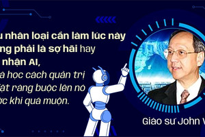 Giáo sư John Vu: Hãy học cách quản trị và đặt ràng buộc lên AI trước khi nó gây hại cho con người
