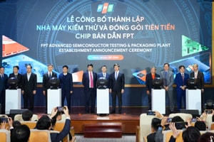 FPT thành lập nhà máy kiểm thử, đóng gói chip bán dẫn đầu tiên do người Việt làm chủ