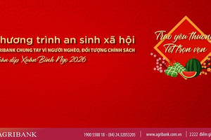 Agribank triển khai chương trình chung tay vì người nghèo, đối tượng chính sách nhân dịp Xuân Bính Ngọ 2026