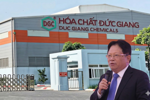 Những đơn vị nào của Hóa chất Đức Giang (DGC) bị liên đới trong vụ khởi tố Chủ tịch Đào Hữu Huyền?